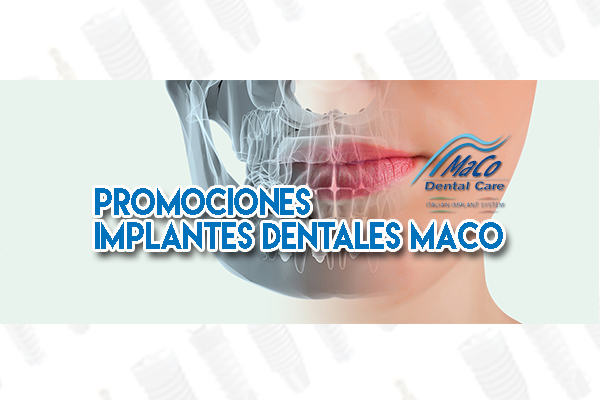 Promociones Implantes Maco