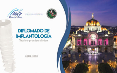 Diplomado en Implantolgía teórico- práctico-clínico Abril 2018.